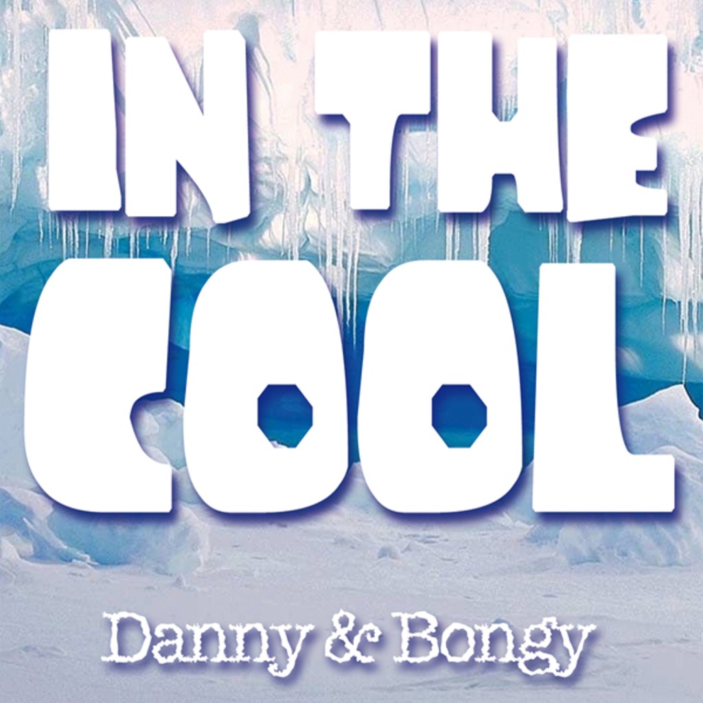 danny-n-bongy-in-the-cool